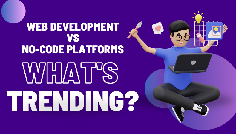 Web Development vs No-Code Platforms