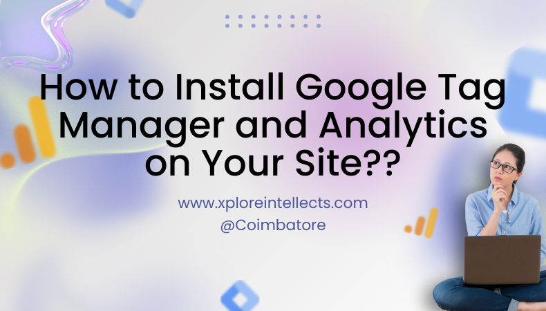 Install Google Tag Manager and Analytics